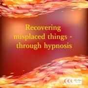 Cover von Recovering misplaced things - through hypnosis
