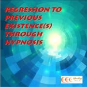 Cover von Regression to previous existence(s) through hypnosis