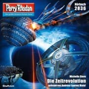 Cover von Perry Rhodan 2836: Die Zeitrevolution