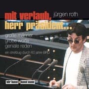 Cover von Mit Verlaub, Herr Präsident