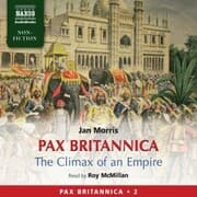 Cover von Pax Britannica - The Climax of an Empire (Pax Britannica, Book 2) (Abridged)