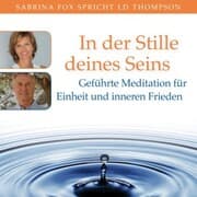 Cover von SOLANO - In der Stille deines Seins. Geführte Meditation für Einheit und inneren Frieden