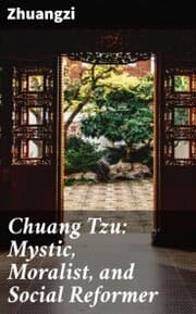 Cover von Chuang Tzu: Mystic, Moralist, and Social Reformer