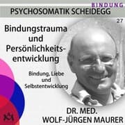 Cover von Bindungstrauma und Persönlichkeitsentwicklung