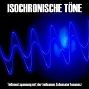 Cover von Isochronische Töne / Isochrone Töne/ Binaurale Beats