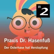 Cover von Praxis Dr. Hasenfuß: Der Osterhase hat Verstopfung