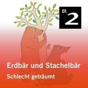 Cover von Erdbär und Stachelbär: Schlecht geträumt