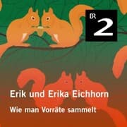 Cover von Erik und Erika Eichhorn: Wie man Vorräte sammelt