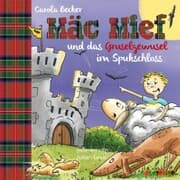 Cover von Mäc Mief und das Gruselgewusel im Spukschloss
