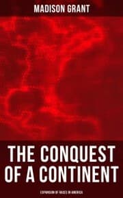 Cover von The Conquest of a Continent: Expansion of Races in America