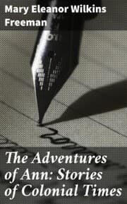 Cover von The Adventures of Ann: Stories of Colonial Times