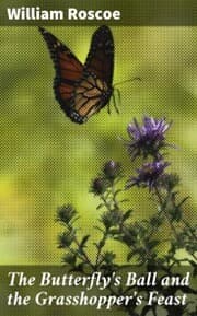 Cover von The Butterfly's Ball and the Grasshopper's Feast