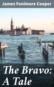 Cover von The Bravo: A Tale
