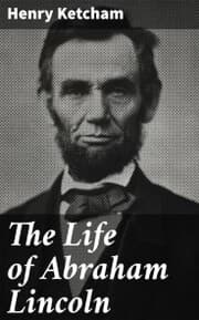 Cover von The Life of Abraham Lincoln