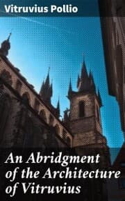 Cover von An Abridgment of the Architecture of Vitruvius