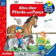 Cover von Alles über Pferde und Ponys [Wieso? Weshalb? Warum? Folge 21]