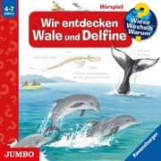 Cover von Wir entdecken Wale und Delfine [Wieso? Weshalb? Warum? Folge 41]