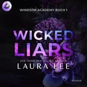 Cover von Wicked Liars: Ein düsterer Highschool-Liebesroman