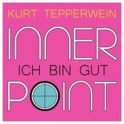 Cover von Inner Point - Ich bin gut