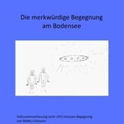 Cover von Die merkwürdige Begegnung am Bodensee