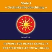 Cover von Stufe I Gedankenbeobachtung