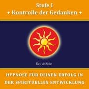 Cover von Stufe I Kontrolle der Gedanken