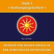 Cover von Stufe I Seelenspiegelarbeit