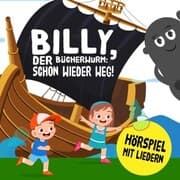 Cover von Billy, der Bücherwurm: Schon wieder weg!