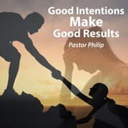 Cover von Good Intentions Make Good Results