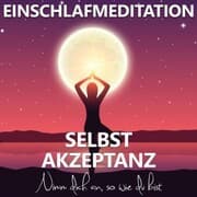 Cover von Einschlafmeditation Selbstakzeptanz