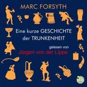 Cover von Eine kurze Geschichte der Trunkenheit