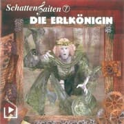 Cover von Schattensaiten 7 - Die Erlkönigin