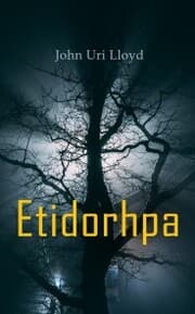 Cover von Etidorhpa; or, The End of Earth