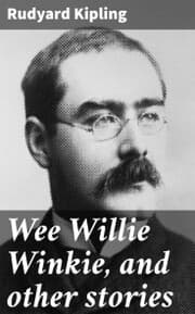 Cover von Wee Willie Winkie, and other stories