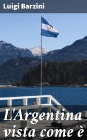 Cover von L'Argentina vista come è