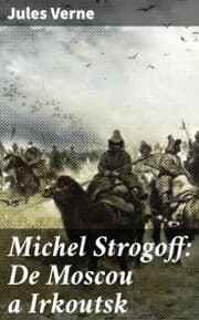 Cover von Michel Strogoff: De Moscou a Irkoutsk