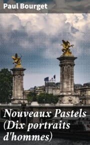 Cover von Nouveaux Pastels (Dix portraits d'hommes)