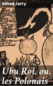 Cover von Ubu Roi, ou, les Polonais