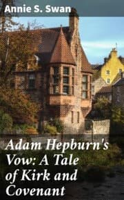 Cover von Adam Hepburn's Vow: A Tale of Kirk and Covenant