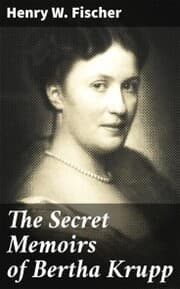 Cover von The Secret Memoirs of Bertha Krupp