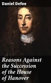 Cover von Reasons Against the Succession of the House of Hanover
