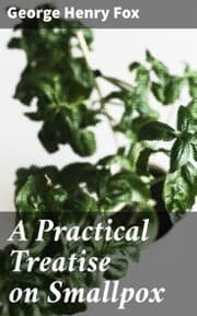 Cover von A Practical Treatise on Smallpox