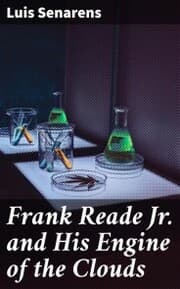 Cover von Frank Reade Jr. and His Engine of the Clouds