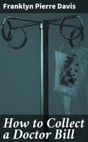 Cover von How to Collect a Doctor Bill