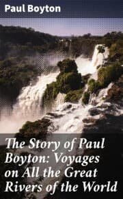 Cover von The Story of Paul Boyton: Voyages on All the Great Rivers of the World