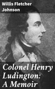Cover von Colonel Henry Ludington: A Memoir