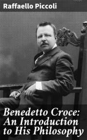 Cover von Benedetto Croce: An Introduction to His Philosophy