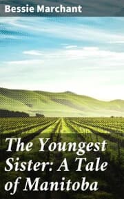 Cover von The Youngest Sister: A Tale of Manitoba