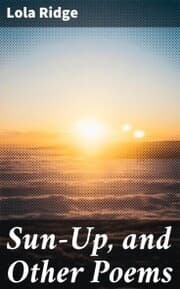 Cover von Sun-Up, and Other Poems