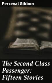 Cover von The Second Class Passenger: Fifteen Stories